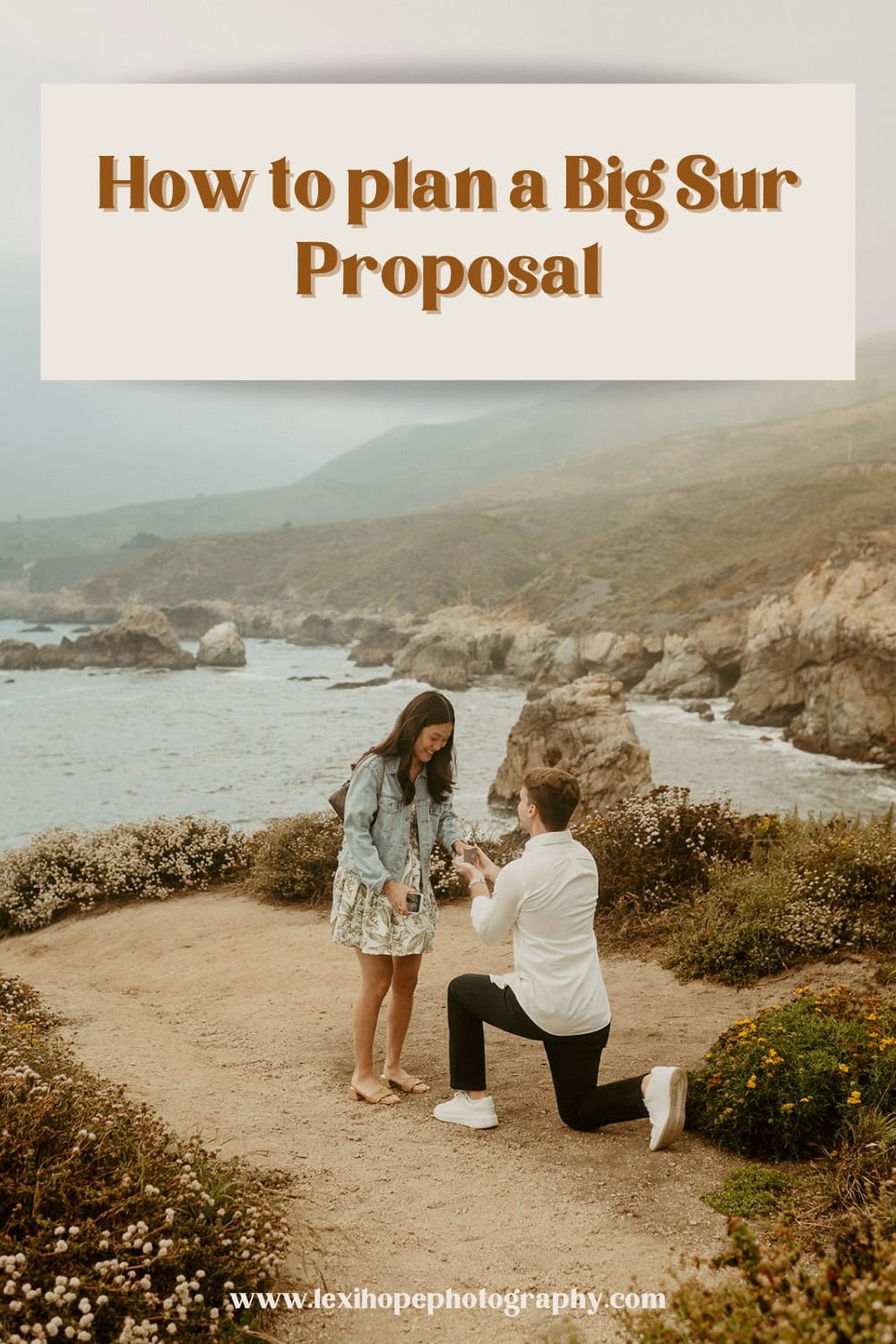 how to plan a big sur proposal